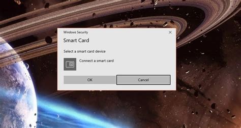 smart card select a smart card device 2019|how to disable Windows Security 'connect a smart card' pop up.